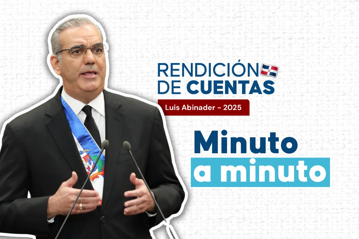 Minuto a Minuto: Rendición de Cuentas del presidente Luis Abinader 