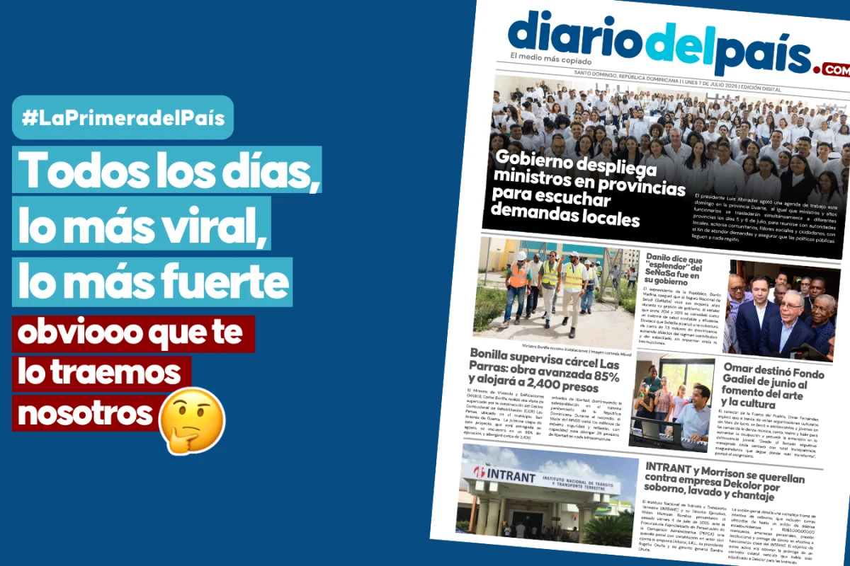 Lo que debes saber este lunes 7 de julio: Ministros en provincias, Danilo en quejas, otra querella más y Omar en Cultura