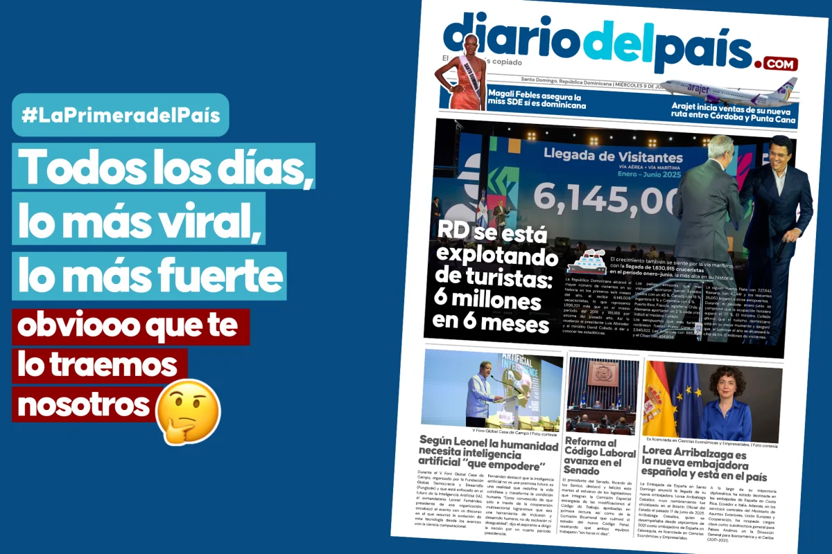Lo que debes saber este 9 julio 2025: Turismo rompe récord en RD con 6.1 millones de visitantes, Leonel habla de inteligencia artificial y avanza reforma al Código Laboral