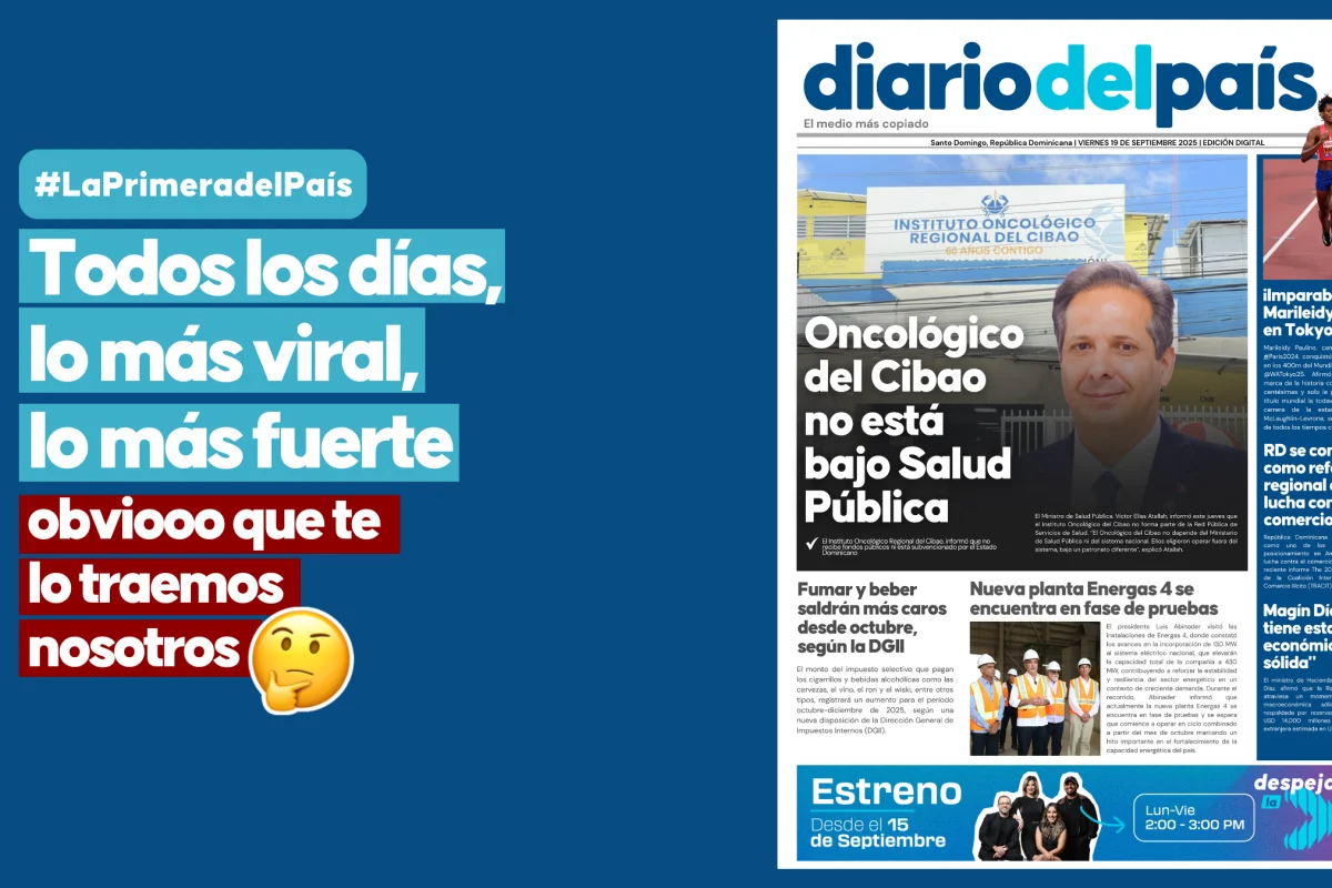 Oncológico del Cibao no está bajo Salud Pública; impuestos a alcohol y tabaco subirán y Energas prenderá motores