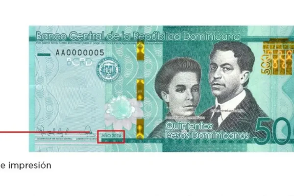 Banco Central pone en circulación nuevos billetes de RD$500 correspondientes al año 2024