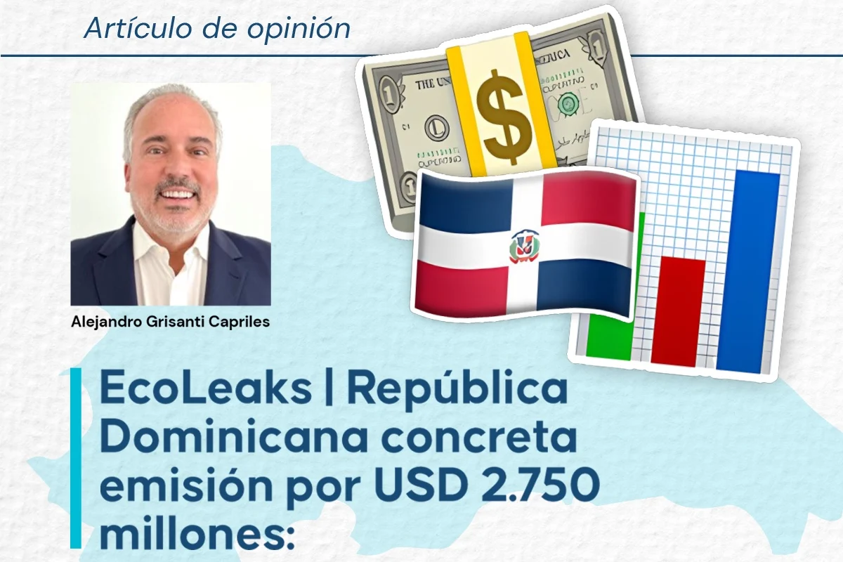 República Dominicana concreta emisión por USD2,750 millones: se confirma el escenario previsto