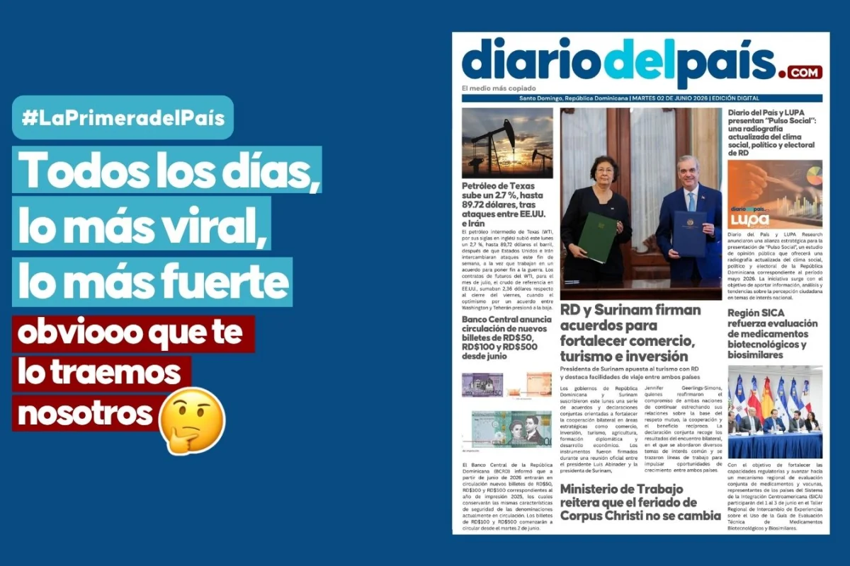 RD y Surinam pactan en comercio y turismo; el petróleo otra vez azarando y otras noticias