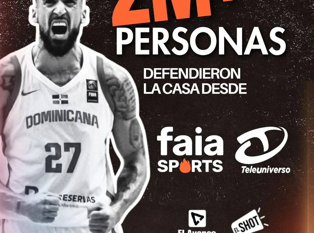 Más de 2 millones de dominicanos “Defendieron la Casa” con la selección de baloncesto por Faia Sports y Teleuniverso